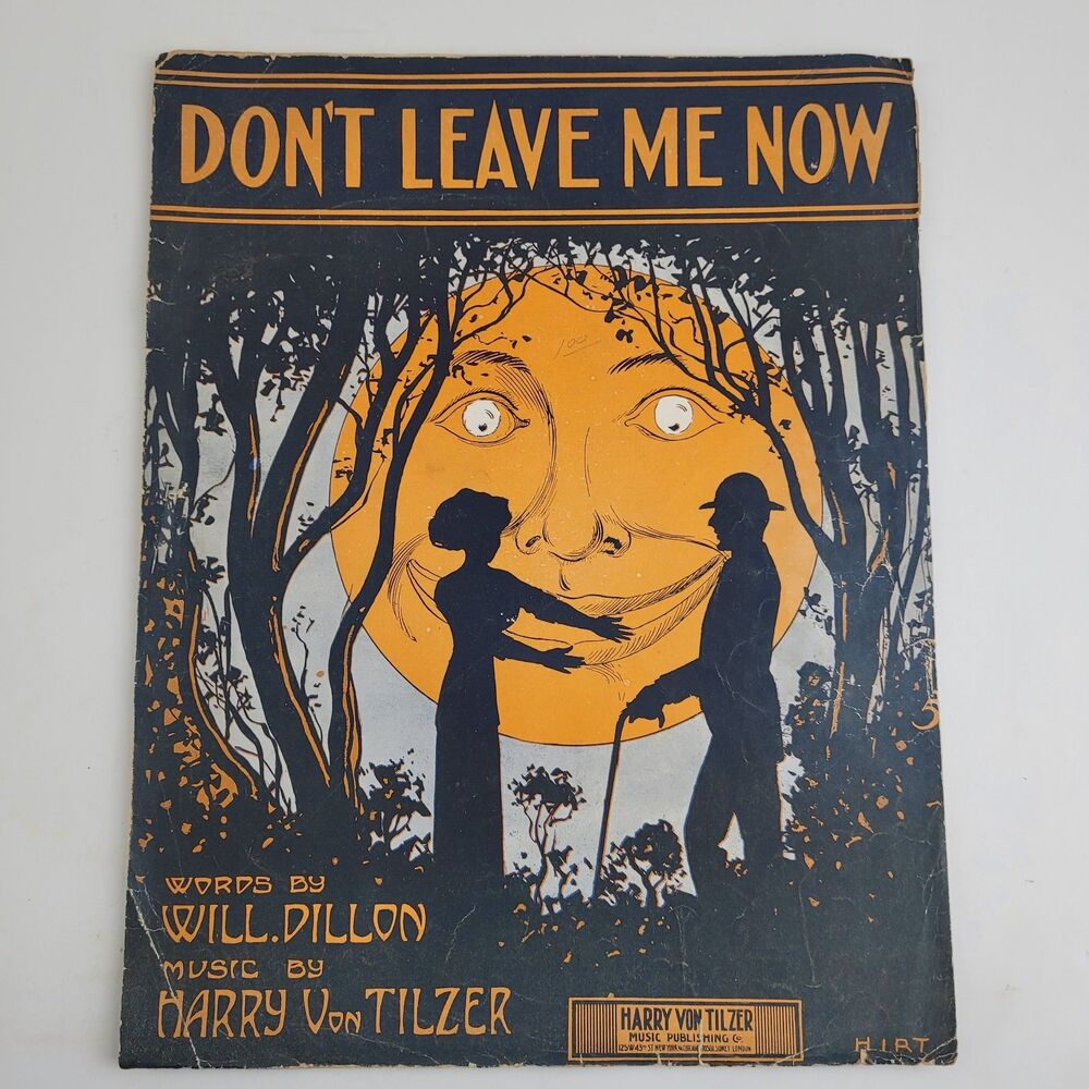 Don’t leave me now Antique 1911 colorful sheet music #SM3